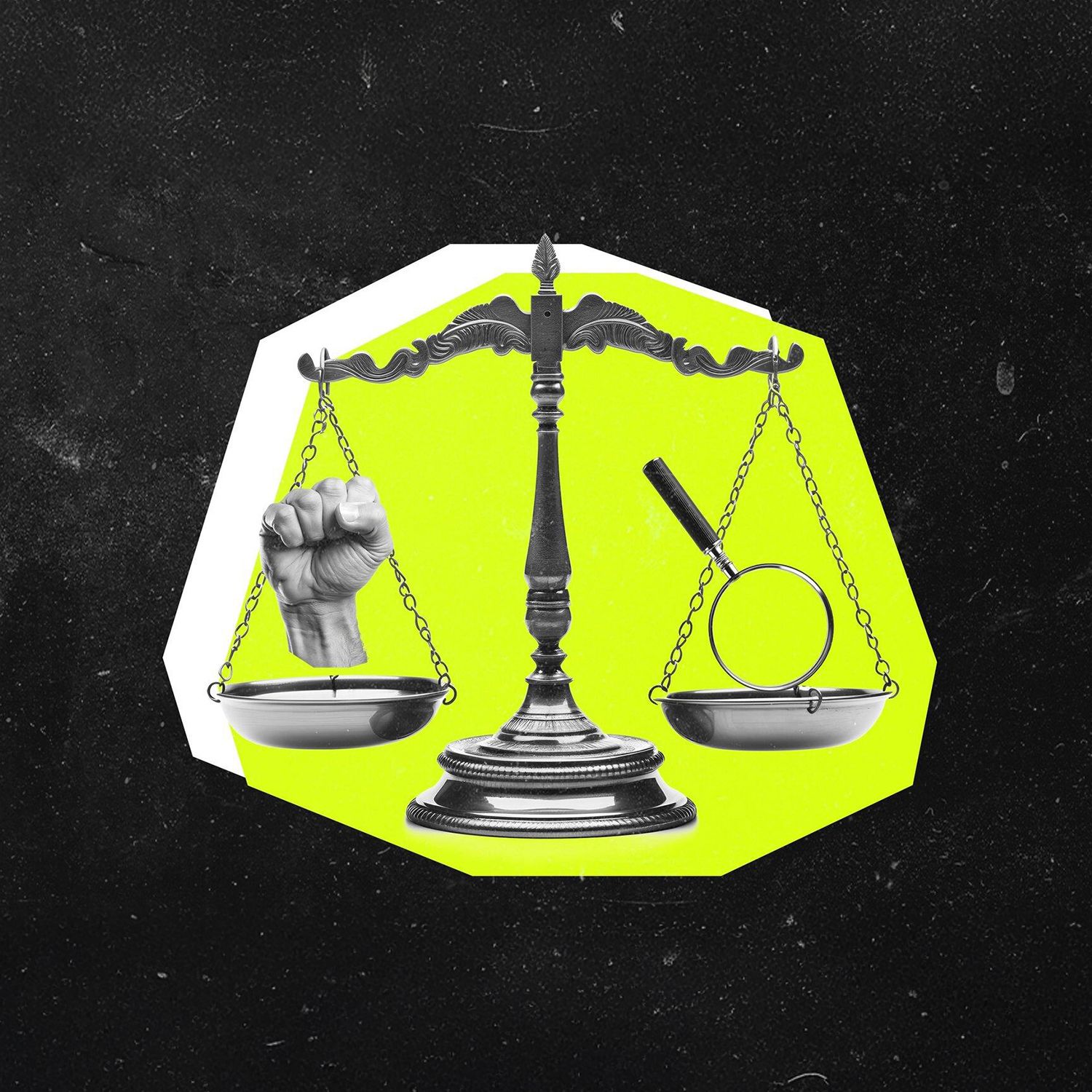 A vintage balance scale holds a raised fist on one side and a magnifying glass on the other against a neon yellow backdrop.