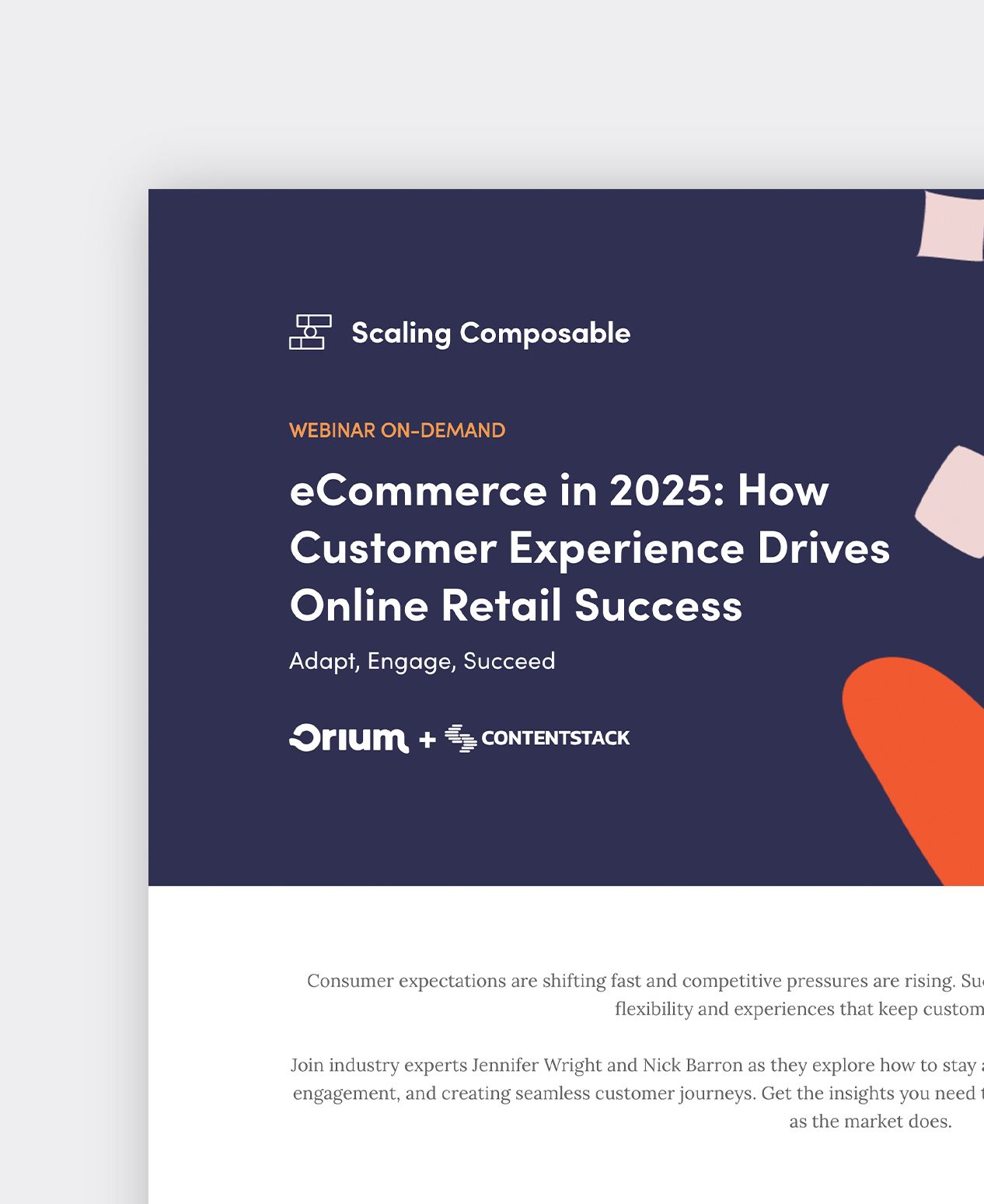 A webinar graphic titled “eCommerce in 2025: How Customer Experience Drives Online Retail Success” featuring Orium and Contentstack.